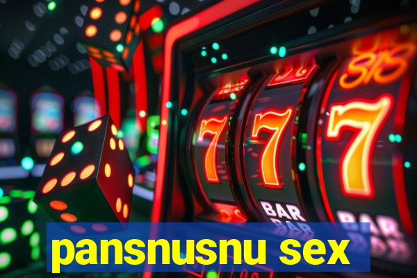 pansnusnu sex